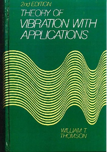 9780139145230: Theory of vibration with applications
