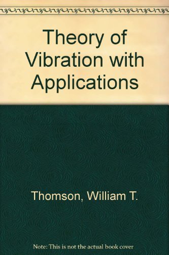 Imagen de archivo de Theory of Vibration with Applications a la venta por BookDepart