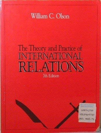 Imagen de archivo de The Theory and Practice of International Relations a la venta por Better World Books