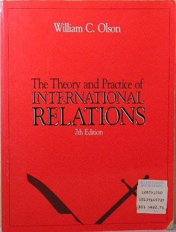 9780139145735: The Theory and practice of international relations