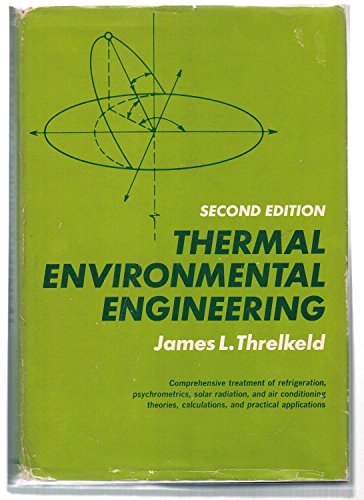 9780139147210: Thermal Environmental Engineering