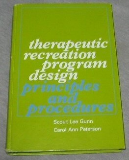 9780139148040: Therapeutic Recreation Design: Principles and Procedures