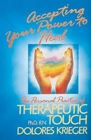 Stock image for The Therapeutic Touch: How to Use Your Hands to Help or to Heal for sale by Prairie Creek Books LLC.
