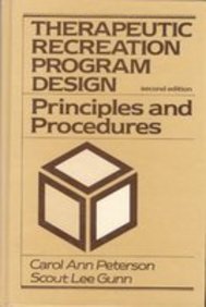 Beispielbild fr Therapeutic Recreation Program Design: Principles and Procedures zum Verkauf von HPB-Red