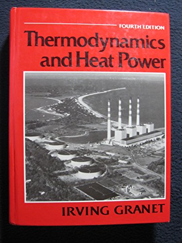 9780139149207: Thermodynamics and Heat Power