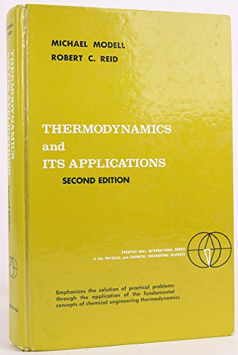 9780139150173: Thermodynamics and Its Applications (Prentice-Hall International Series in the Physical and Chemical Engineering Sciences)