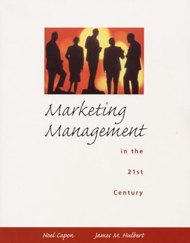 Beispielbild fr Marketing Management in the 21st Century zum Verkauf von St Vincent de Paul of Lane County