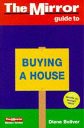 9780139157943: Mirror Guide To Buying A House