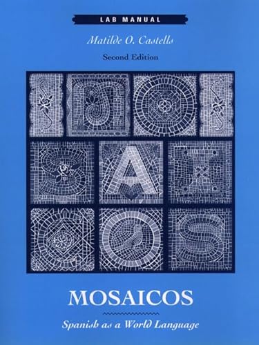 Stock image for Mosaicos: Spanish As a World Language : Lab Manual for sale by Bank of Books