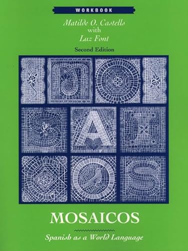 Stock image for Mosaicos: Spanish As a World Language : Workbook for sale by Goodwill Books