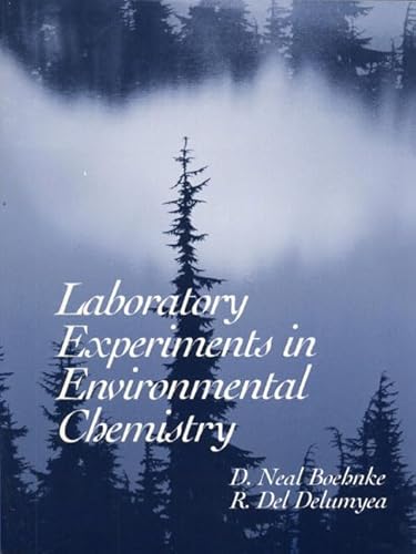 Imagen de archivo de Laboratory Experiments in Environmental Chemistry a la venta por BookHolders