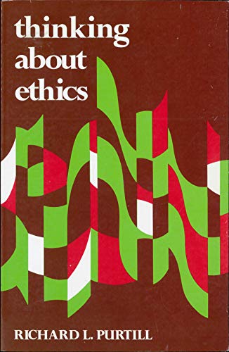 9780139177163: Thinking About Ethics