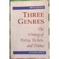 Stock image for Three Genres: The Writing of Poetry, Fiction, and Drama for sale by SecondSale