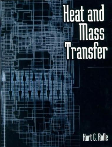 Stock image for Heat and Mass Transfer for sale by Better World Books: West