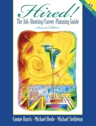 Beispielbild fr Hired! The Job-Hunting/Career-Planning Guide with Portfolio Disk (2nd Edition) zum Verkauf von Wonder Book