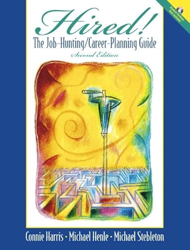 Stock image for Hired : The Job-Hunting/Career-Planning Guide with Portfolio Disk for sale by Better World Books