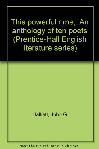 9780139193408: Title: This powerful rime An anthology of ten poets Prent