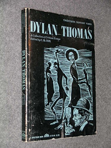 9780139193811: Dylan Thomas: A Collection of Critical Essays