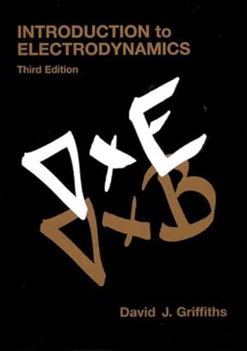 9780139199608: Introduction to Electrodynamics Third Edition: International Edition