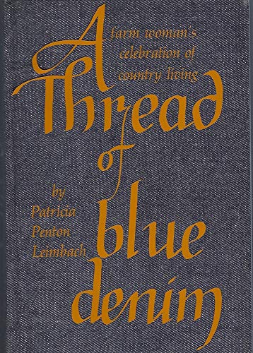 Stock image for A thread of blue denim, Signed by Author for sale by R Bookmark