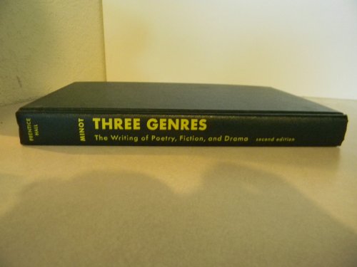 Stock image for Three Genres: The Writing of Poetry, Fiction, and Drama (Second Edition) for sale by ThriftBooks-Dallas
