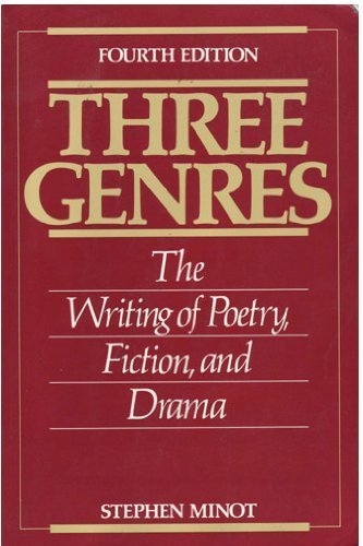 Stock image for Three Genres: The Writing of Poetry, Fiction, and Drama for sale by Wonder Book