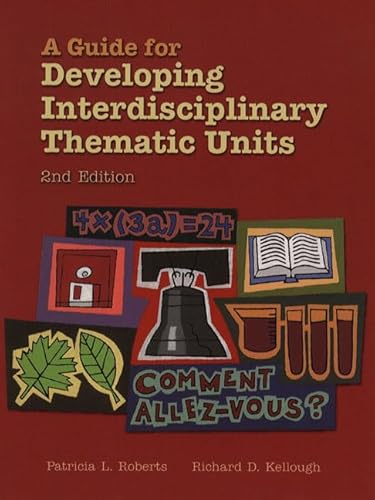 Imagen de archivo de A Guide to Developing Interdisciplinary Thematic Units a la venta por Better World Books