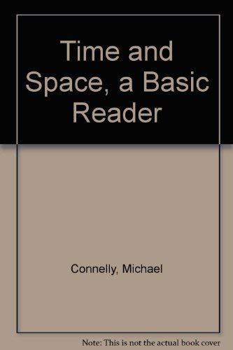 Imagen de archivo de Time and Space: A Basic Reader a la venta por Solomon's Mine Books