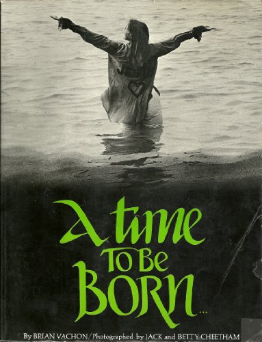 Stock image for A time to be born for sale by Blue Vase Books