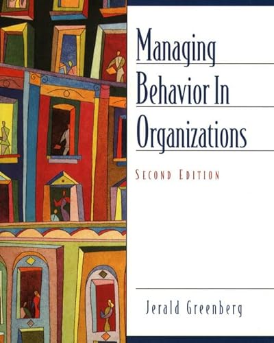 9780139227905: Managing Behavior in Organizations