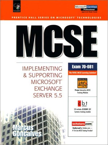 McSe: Implementing and Supporting Microsoft Exchange Server 5.5 (McSe Series) (9780139235252) by Goncalves, Marcus