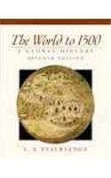 9780139239052: The World to 1500: A Global History