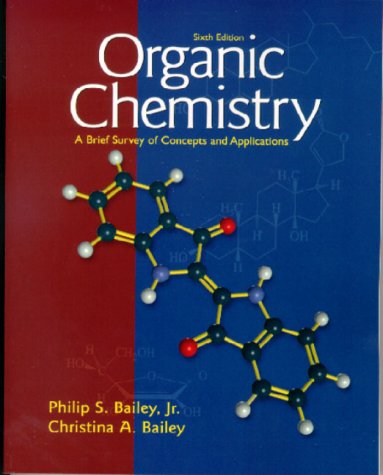 Stock image for Organic Chemistry: A Brief Survey of Concepts and Applications for sale by Turning the Page DC