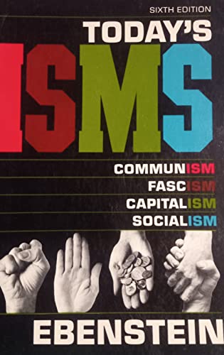 Imagen de archivo de Today's Isms: Communism, Fascism, capitalism, socialism a la venta por Wonder Book