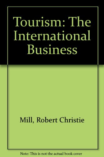 Stock image for Tourism: The International Business for sale by Phatpocket Limited