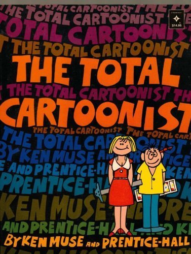 9780139252631: The Total Cartoonist