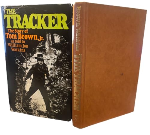 9780139259173: The Tracker: The Story of Tom Brown, Jr.
