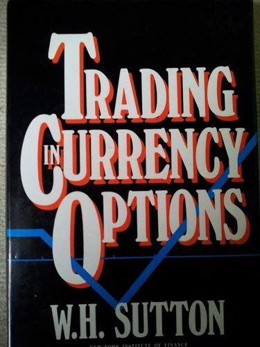 Stock image for Trading in Currency Options for sale by Better World Books