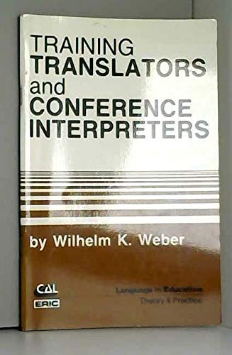 Imagen de archivo de Training Translators and Conference Interpreters (Language in Education) a la venta por HPB-Red
