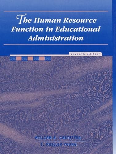 Imagen de archivo de The Human Resource Function in Educational Administration (7th Edition) a la venta por Wonder Book