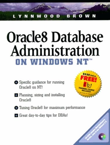 Stock image for Oracle8 Database Administration on Windows NT with CDROM for sale by Wonder Book