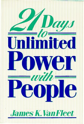 Imagen de archivo de 21 Days to Unlimited Power With People a la venta por Orion Tech