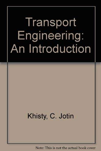 9780139292743: Transportation Engineering: An Introduction