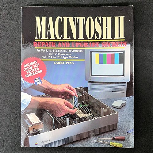 9780139295300: Macintosh II Repair and Upgrade Secrets