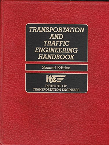 Imagen de archivo de Transportation and Traffic Engineering Handbook a la venta por HPB-Red