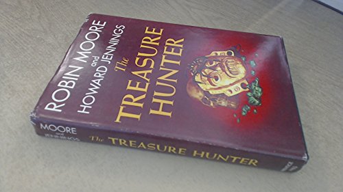 9780139305290: The Treasure Hunter, by Robin Moore and Howard Jennings