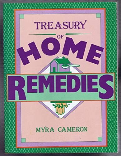 Treasury of Home Remedies (9780139306457) by Cameron, Myra