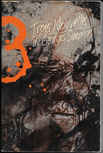 Trois Nouvelles de Georges Simenon (9780139309175) by Georges Simenon