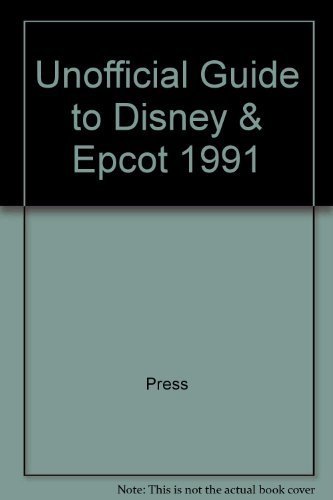 Unofficial Guide to Walt Disney World and EPCOT (9780139316197) by Sehlinger, Bob