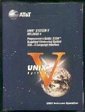 9780139318740: Unix System V Release 4: Programmer's Guide : Xwin Graphical Windowing System Xlib-C Language Interface